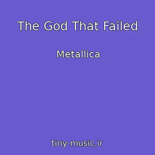 کاور آهنگ The God That Failed از Metallica