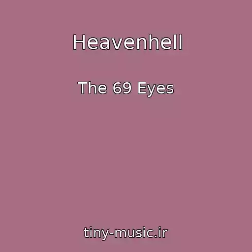 کاور آهنگ Heavenhell از The 69 Eyes