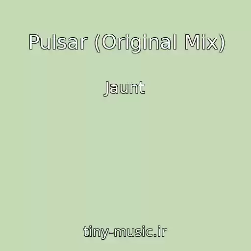 کاور آهنگ Pulsar (Original Mix) از Jaunt