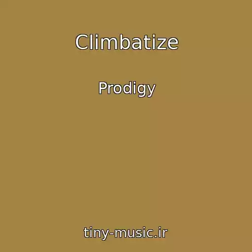 کاور آهنگ Climbatize از Prodigy