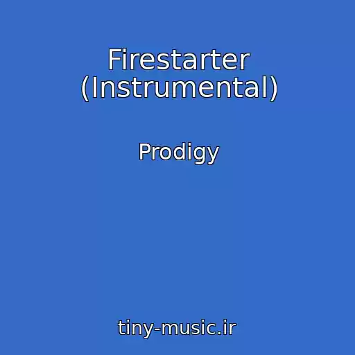 کاور آهنگ Firestarter (Instrumental) از Prodigy