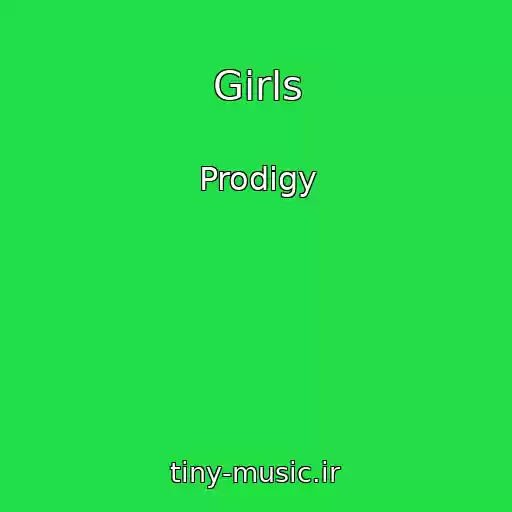 کاور آهنگ Girls از Prodigy