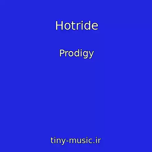 کاور آهنگ Hotride از Prodigy
