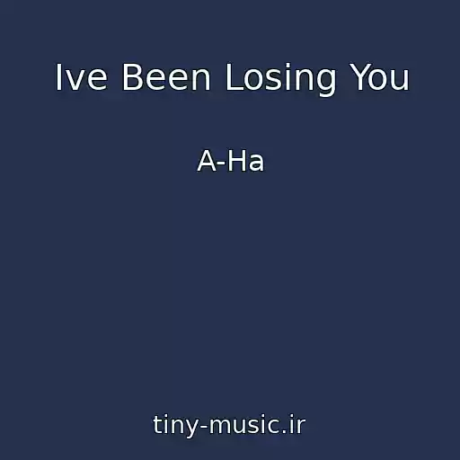 کاور آهنگ Ive Been Losing You از A-Ha