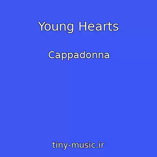 کاور آهنگ Young Hearts از Cappadonna