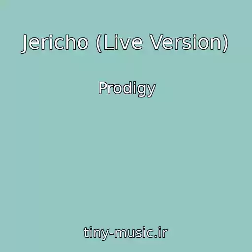کاور آهنگ Jericho (Live Version) از Prodigy