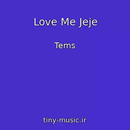 کاور آهنگ Love Me Jeje از Tems