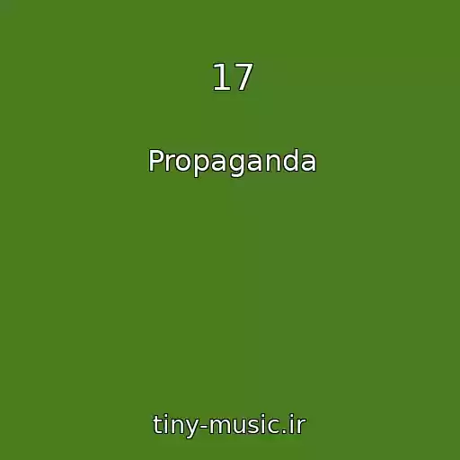 کاور آهنگ 17 از Propaganda