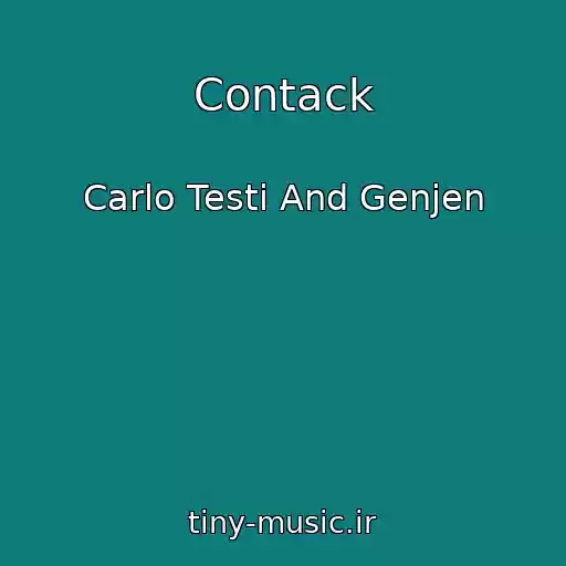 کاور آهنگ Contack از Carlo Testi And Genjen
