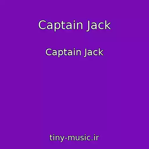 کاور آهنگ Captain Jack از Captain Jack