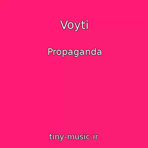 کاور آهنگ Voyti از Propaganda