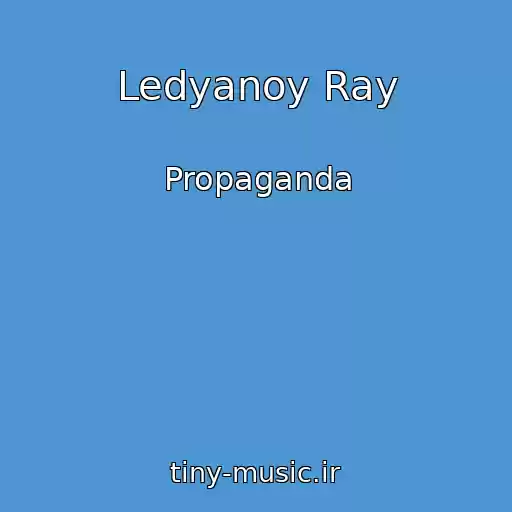 کاور آهنگ Ledyanoy Ray از Propaganda