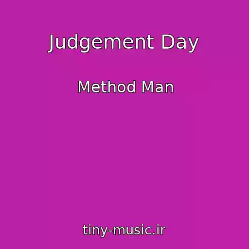 کاور آهنگ Judgement Day از Method Man