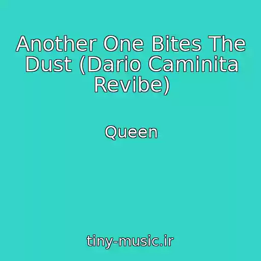 کاور آهنگ Another One Bites The Dust (Dario Caminita Revibe) از Queen