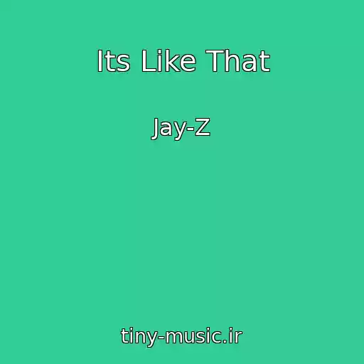کاور آهنگ Its Like That از Jay-Z