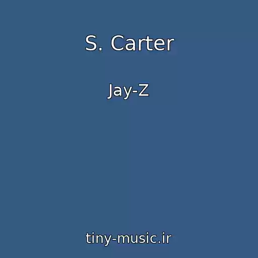 کاور آهنگ S. Carter از Jay-Z