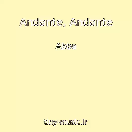 کاور آهنگ Andante, Andante از Abba