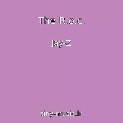 کاور آهنگ The R.o.c. از Jay-Z