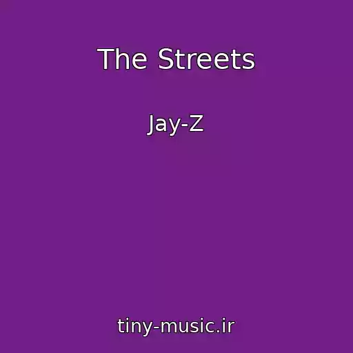 کاور آهنگ The Streets از Jay-Z