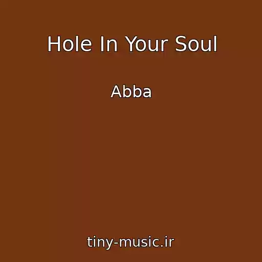 کاور آهنگ Hole In Your Soul از Abba