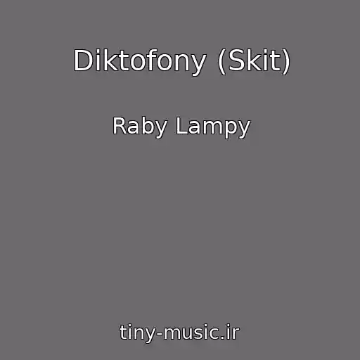 کاور آهنگ Diktofony (Skit) از Raby Lampy