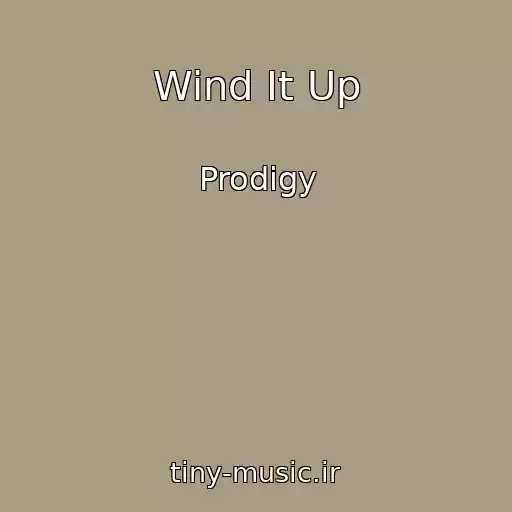 کاور آهنگ Wind It Up از Prodigy