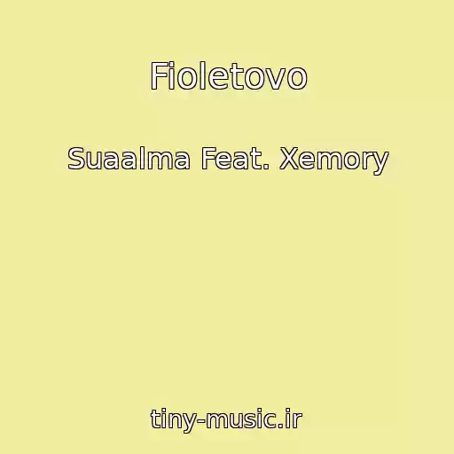 کاور آهنگ Fioletovo از Suaalma Feat. Xemory