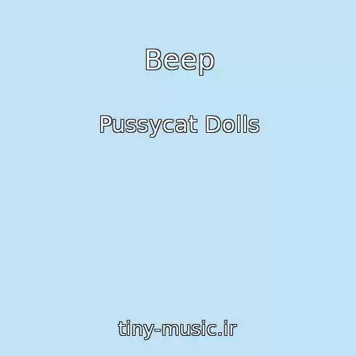 کاور آهنگ Beep از Pussycat Dolls