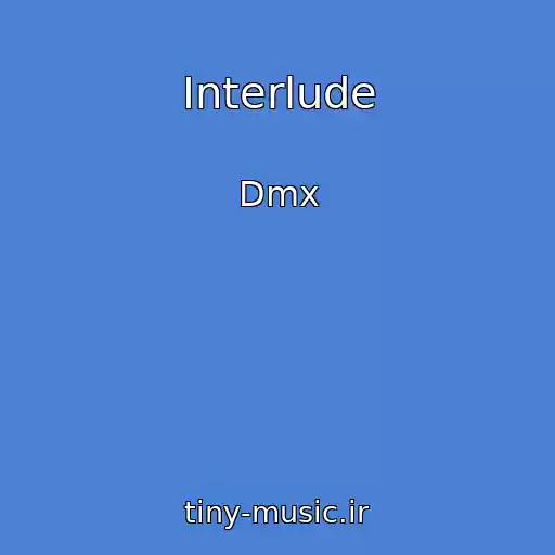 کاور آهنگ Interlude از Dmx