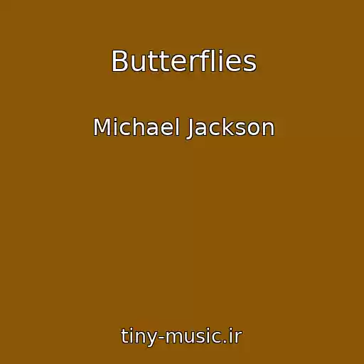 کاور آهنگ Butterflies از Michael Jackson