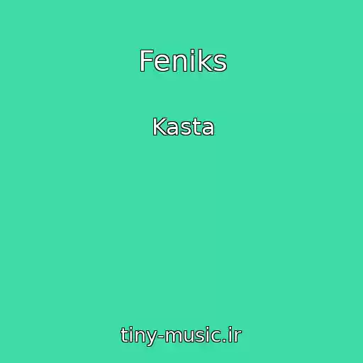 کاور آهنگ Feniks از Kasta