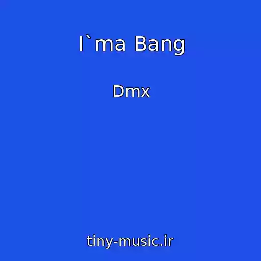 کاور آهنگ I`ma Bang از Dmx
