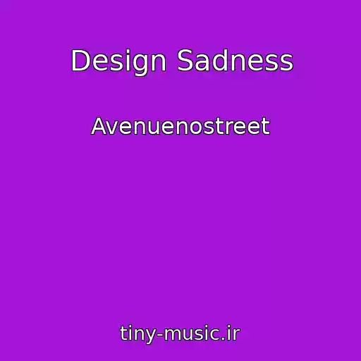 کاور آهنگ Design Sadness از Avenuenostreet