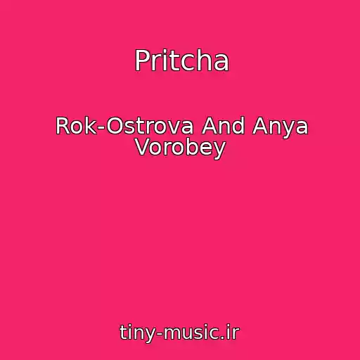کاور آهنگ Pritcha از Rok-Ostrova And Anya Vorobey