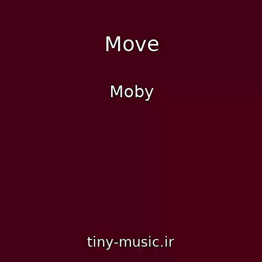 کاور آهنگ Move از Moby