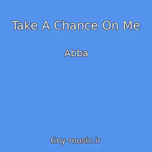 کاور آهنگ Take A Chance On Me از Abba