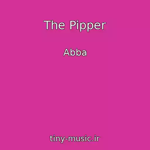 کاور آهنگ The Pipper از Abba