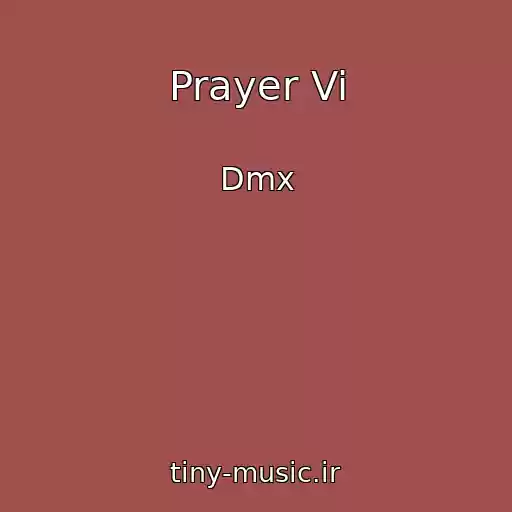 کاور آهنگ Prayer Vi از Dmx