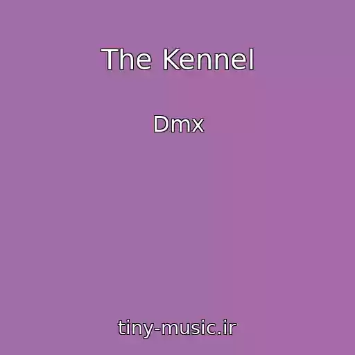 کاور آهنگ The Kennel از Dmx