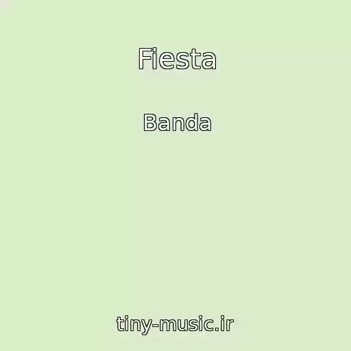 کاور آهنگ Fiesta از Banda
