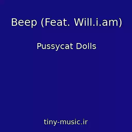 کاور آهنگ Beep (Feat. Will.i.am) از Pussycat Dolls