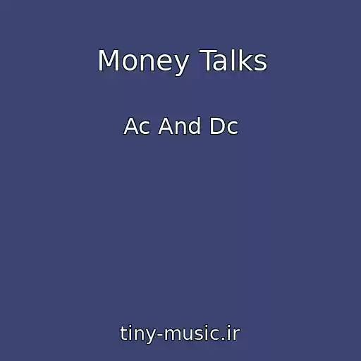 کاور آهنگ Money Talks از Ac And Dc