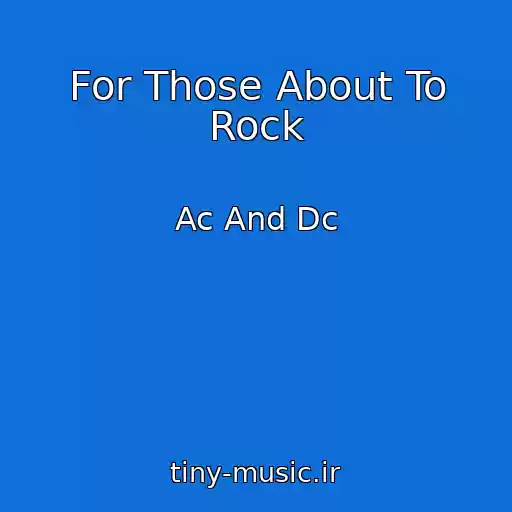 کاور آهنگ For Those About To Rock از Ac And Dc
