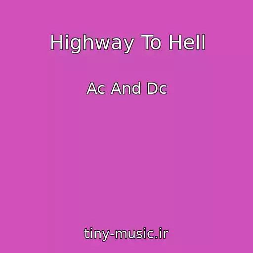کاور آهنگ Highway To Hell از Ac And Dc