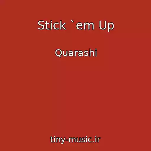 کاور آهنگ Stick `em Up از Quarashi
