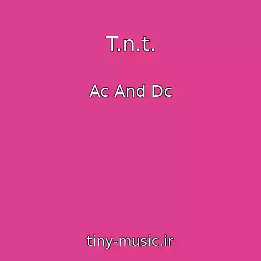 کاور آهنگ T.n.t. از Ac And Dc