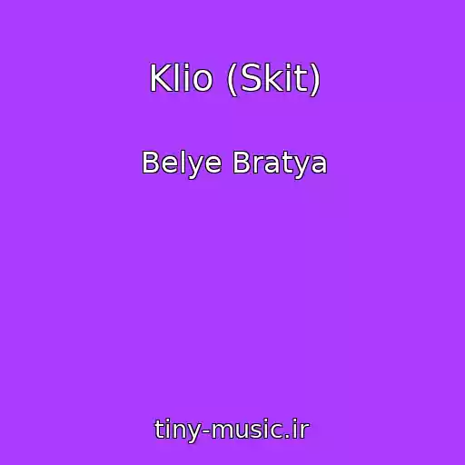 کاور آهنگ Klio (Skit) از Belye Bratya