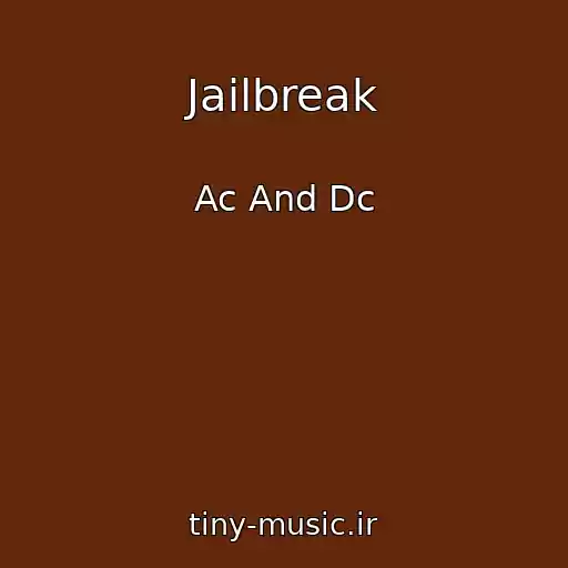 کاور آهنگ Jailbreak از Ac And Dc