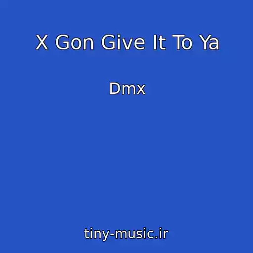 کاور آهنگ X Gon Give It To Ya از Dmx