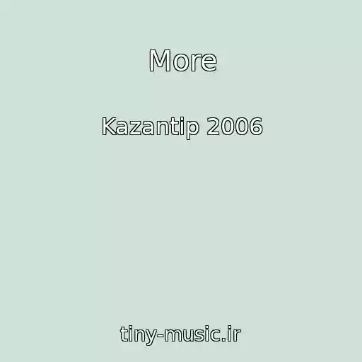 کاور آهنگ More از Kazantip 2006